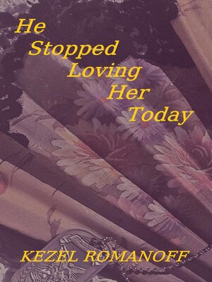 cover image of He Stopped Loving Her Today